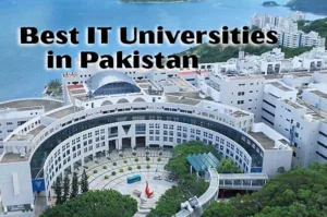 Best IT Universities in Pakistan – University Rankings