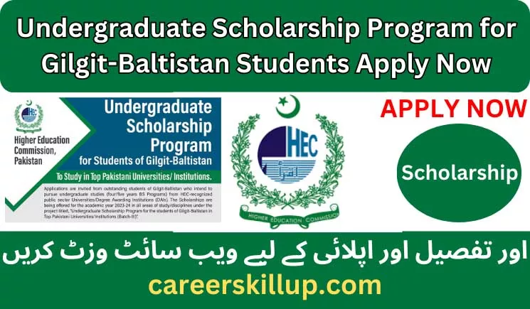Undergraduate Scholarship Program 2023-24 – Gilgit-Baltistan