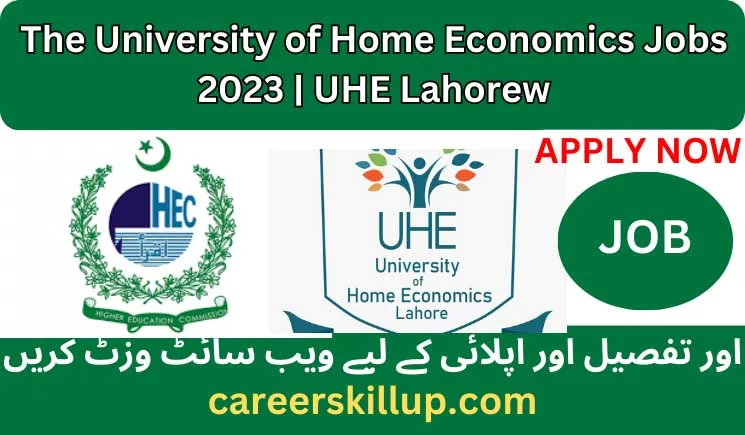 University of Home Economics Jobs 2023 | UHE Lahore